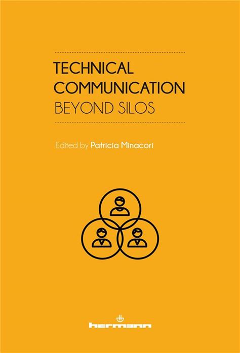 Technical Communication: Beyond Silos